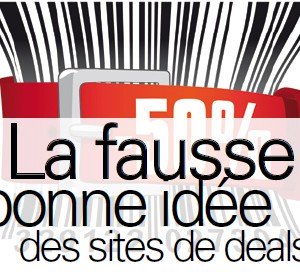 La fausse bonne idée des deals