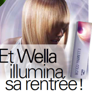 Et Wella Illumina sa rentrée !