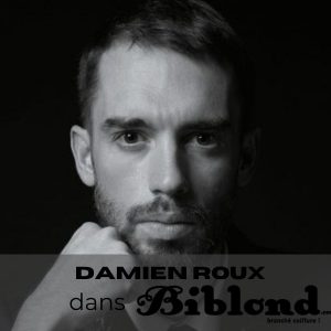 L’interview : Damien Roux, la crise, et l’après…