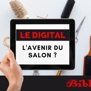 Le digital : l’avenir du salon ?