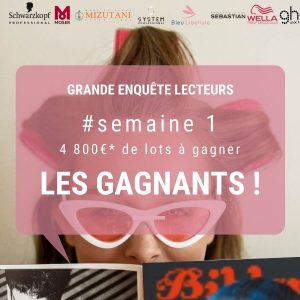 #Semaine 1 : Faites-vous partie des gagnants ?