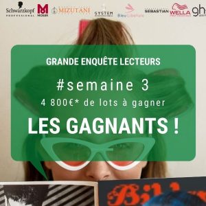 #Semaine 3 : Faites-vous partie des gagnants ?