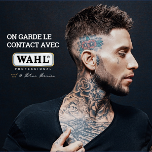 WAHL, la tradition, l’innovation et le partage