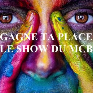 Vous rêvez de monter sur la grande scène du MCB ?